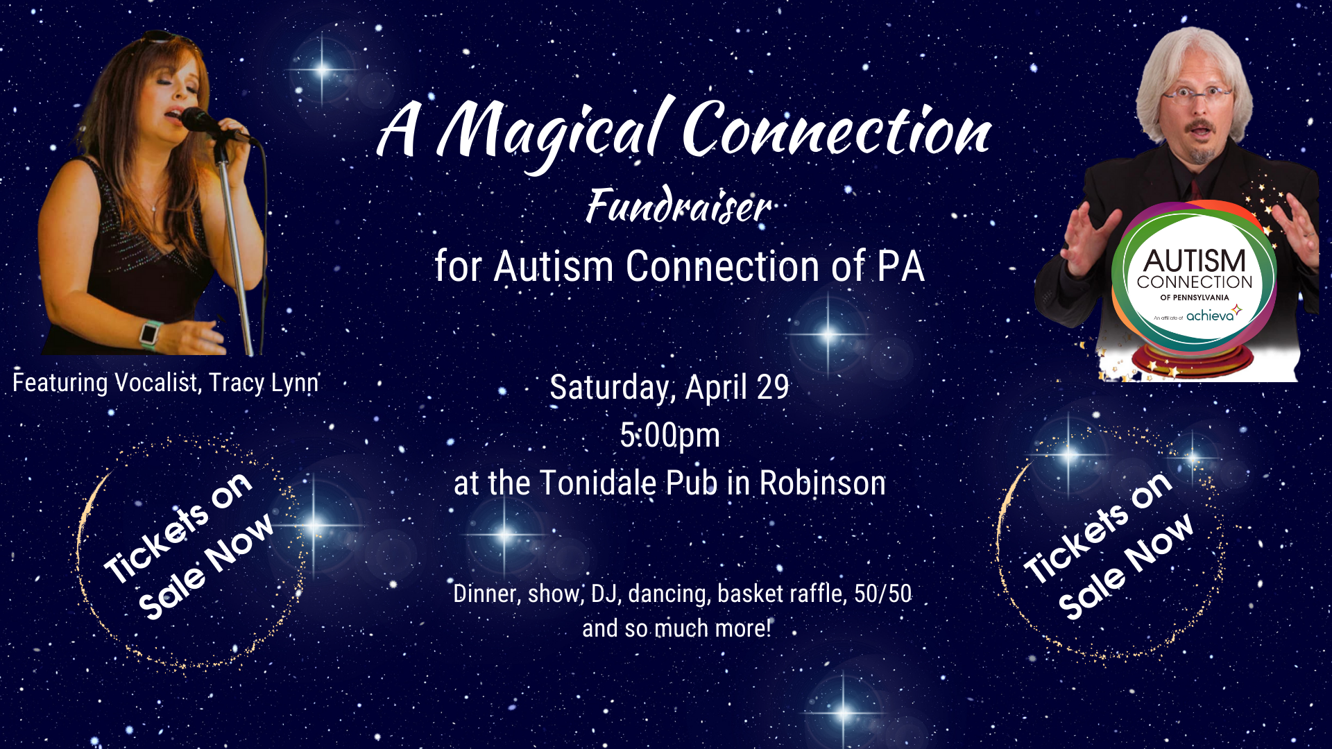 A Magical Connection Fundraiser for Autism Connection of Pa Saturday April 29th at the Tonidale 